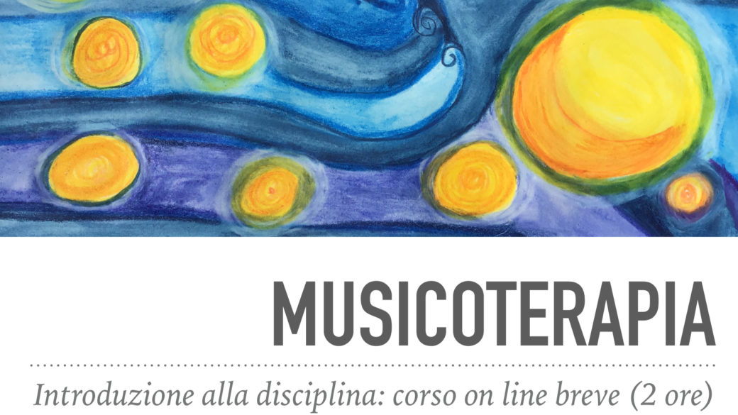 Corso breve on line di Musicoterapia