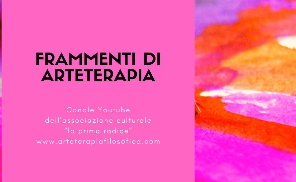 Frammenti di arteterapia