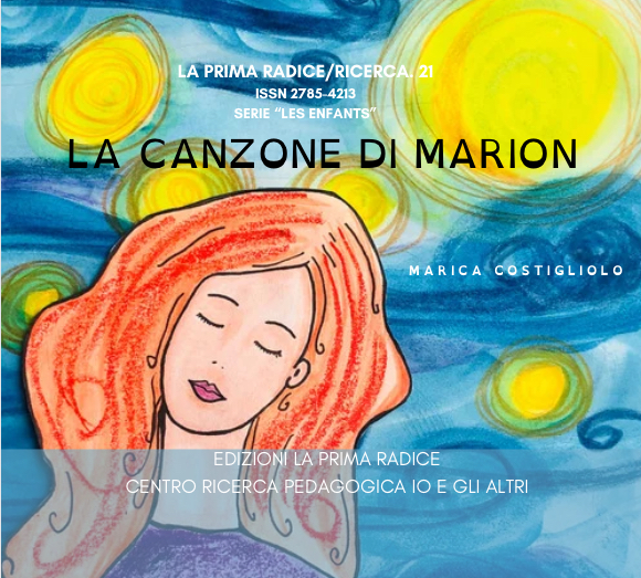 Carte dell’arteterapia, La canzone di Marion/Art therapy Cards and Marion’s Song